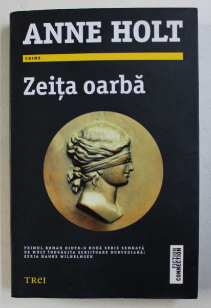 ZEITA OARBA de ANNE HOLT , 2013