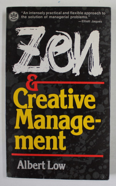 ZEN and CREATIVE MANAGEMENT by ALBERT LOW , 1992