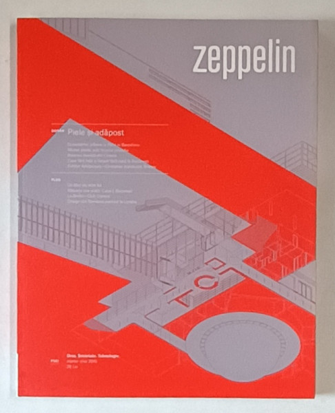 ZEPPELIN , ORAS , SOCIETATE , TEHNOLOGIE  , #141 , 2016