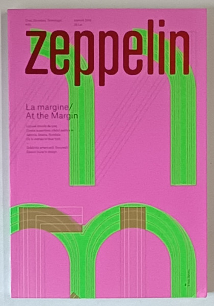ZEPPELIN , ORAS , SOCIETATE , TEHNOLOGIE  , #151 , 2018