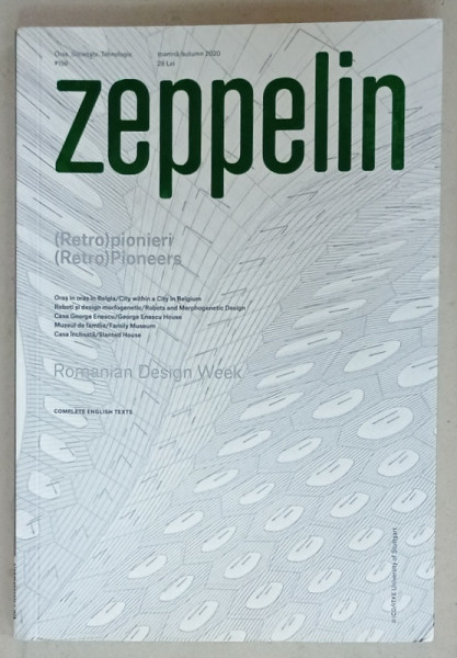 ZEPPELIN , REVISTA :  ORAS , SOCIETATE , TEHNOLOGIE , NR. 159 , 2020