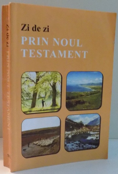 ZI DE ZI PRIN NOUL TESTAMENT de DENIS CLAPHAM, JOHN HEADING, MALCOM HORLOCK , 1999