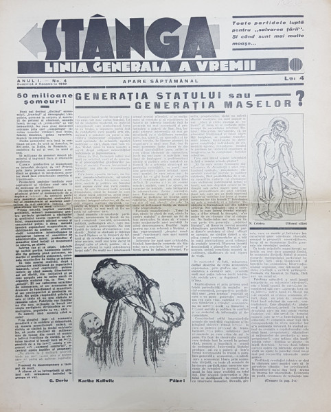 Ziarul 'STANGA' LINIA GENERALA A VREMII, ANUL I, No. 4, Duminica 4 Decembrie 1932