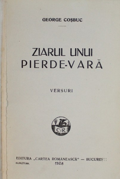ZIARUL UNUI PIERDE - VARA  - VERSURI de GEORGE COSBUC , 1928