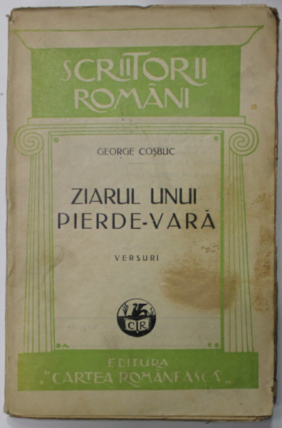ZIARUL UNUI PIERDE - VARA , versuri de GEORGE COSBUC , 1928