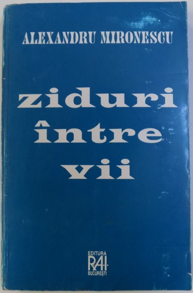 ZIDURI INTRE VII de ALEXANDRU MIRONESCU , 1995