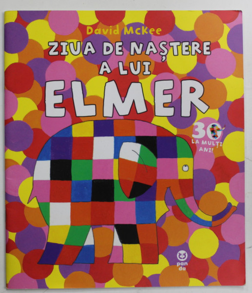 ZIUA DE NASTERE A LUI ELMER de DAVID McKEE , 2019