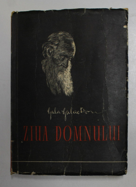 ZIUA DOMNULUI - PAGINI CRESTINE de GALA GALACTION , 1958