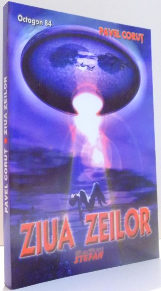ZIUA ZEILOR de PAVEL CORUT , 2008