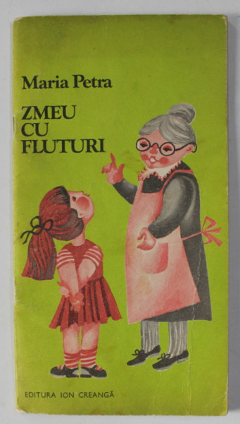 ZMEU CU FLUTURI de MARIA PETRA , 1982
