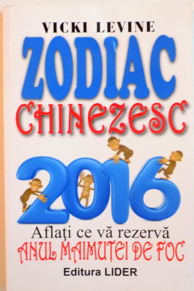 ZODIAC CHINEZESC de VICKI LEVINE, 2015