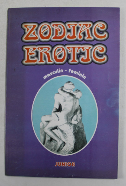 ZODIAC EROTIC MASCULIN - FEMININ , de Tr. DUMITRU , ANII '90