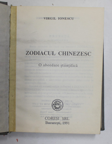 ZODIACUL CHINEZESC de VIRGIL IONESCU , 1991 *EXEMPLAR RELEGAT