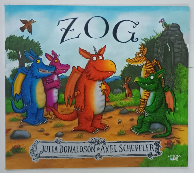 ZOG de JULIA DONALDSON , ilustratii de AXEL SCHEFFLER , 2020