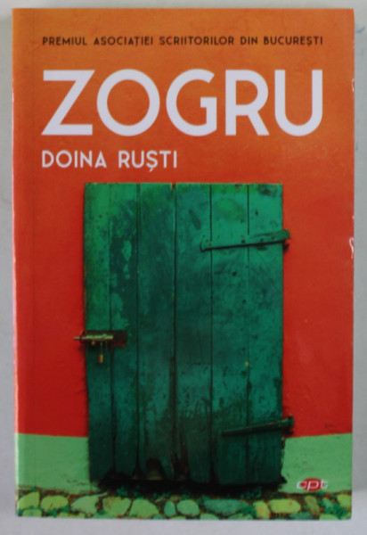 ZOGRU de DOINA RUSTI , 2022