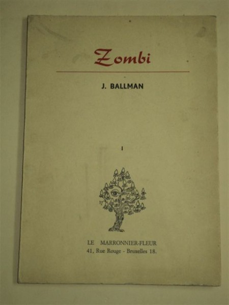 ZOMBI, de Jacqueline BALLMAN, BRUXELLES, 1968