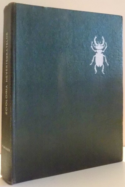 ZOOLOGIA NEVERTEBRATELOR de VASILE GH. RADU, VARVARA V. RADU, VOL II , 1967