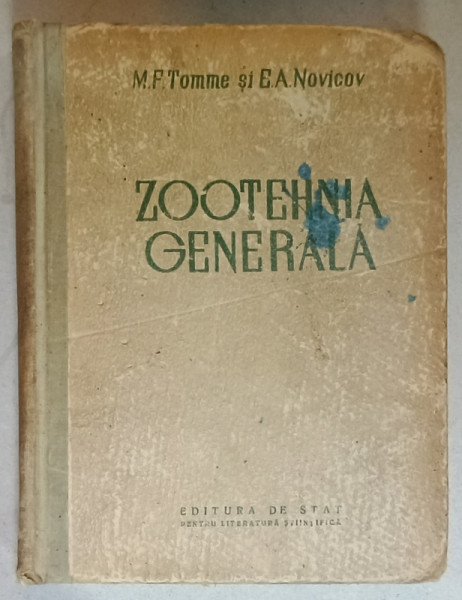 ZOOTEHNIA GENERALA de M.P. TOMME si E .A. NOVICOV , 1953