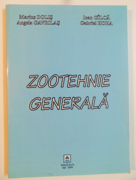 ZOOTEHNIE GENERALA de MARIUS DOLIS...GABRIEL HOHA , 2006