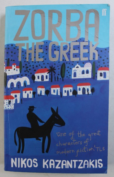 ZORBA THE GREEK  by NIKOS KAZANTZAKIS , 1988
