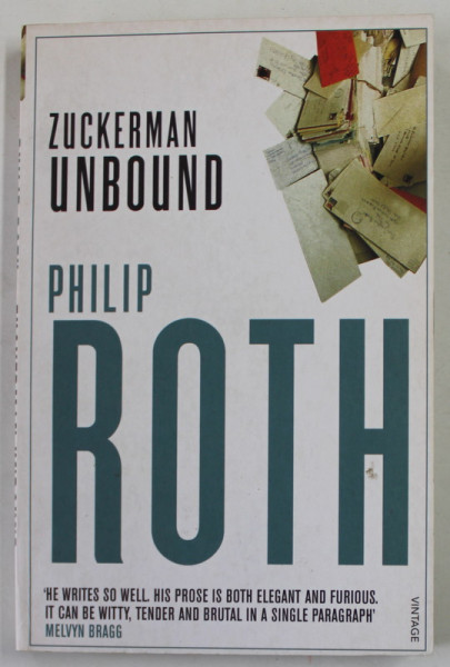 ZUCKERMAN UNBOUND by PHILIP ROTH , 2005