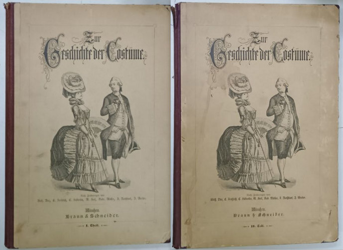 ZUR GESCHICHTE DER COSTUME, ISTORIA COSTUMULUI, MUNCHEN, DOUA VOLUME , TEXT IN LIMBA GERMANA , 1880
