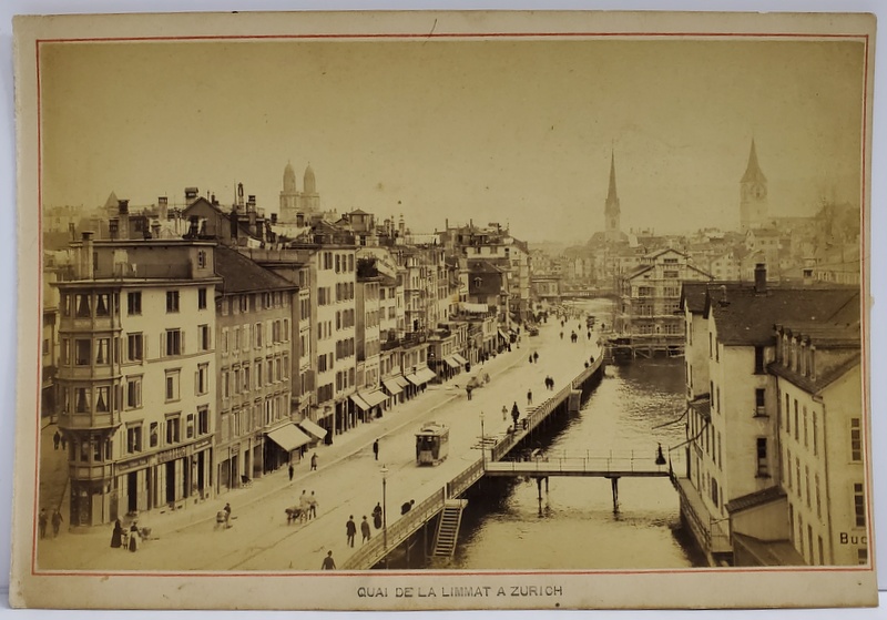 ZURICH , CHEIUL RAULUI LIMMAT , FOTOGRAFIE , SFARSITUL SEC. XIX