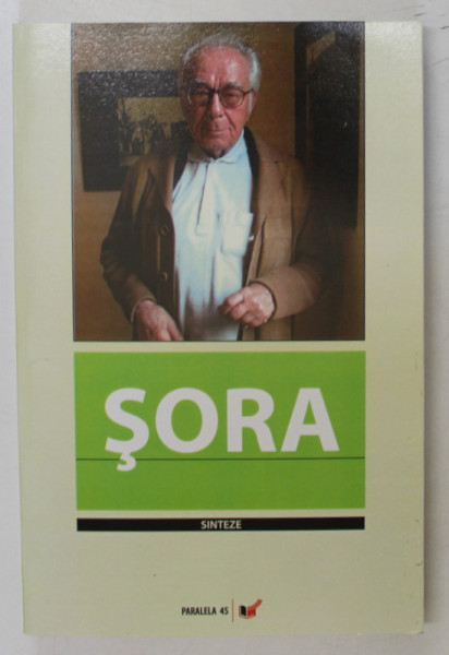 ŞORA , editie ingrijita de MARIUS GHICA , 2006